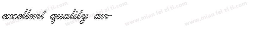 excellent quality an字体转换